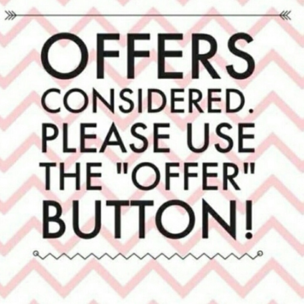 Make me an offer, all prices are flexible!